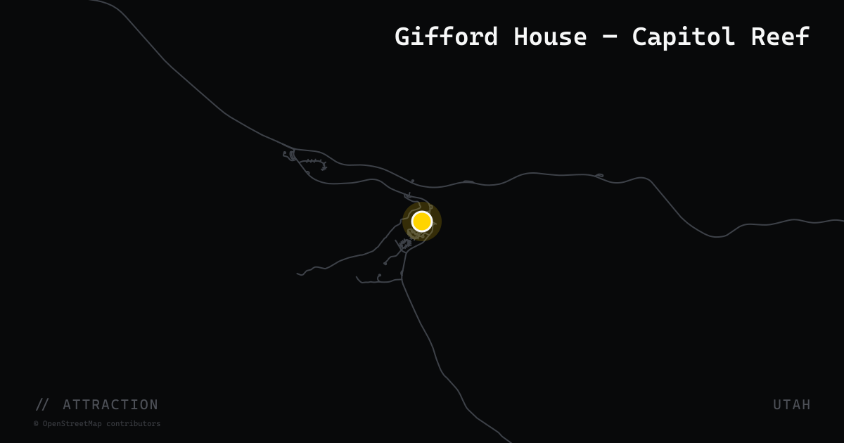 Gifford House — Capitol Reef
