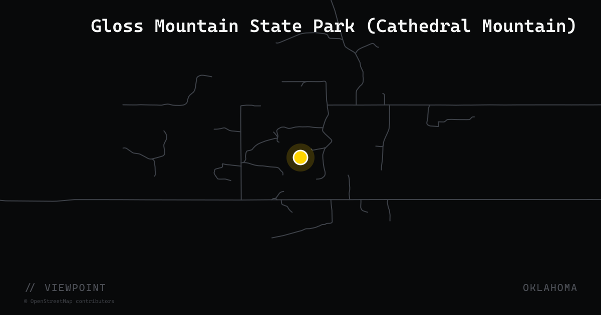 Gloss Mountain State Park (Cathedral Mountain)