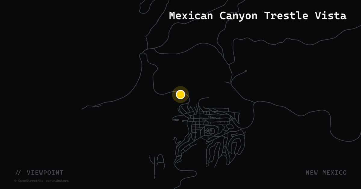 Mexican Canyon Trestle Vista