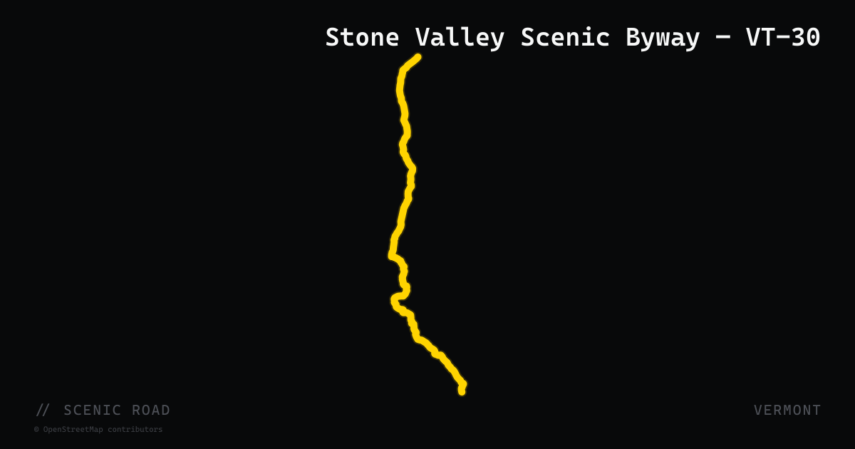 Stone Valley Scenic Byway — VT-30